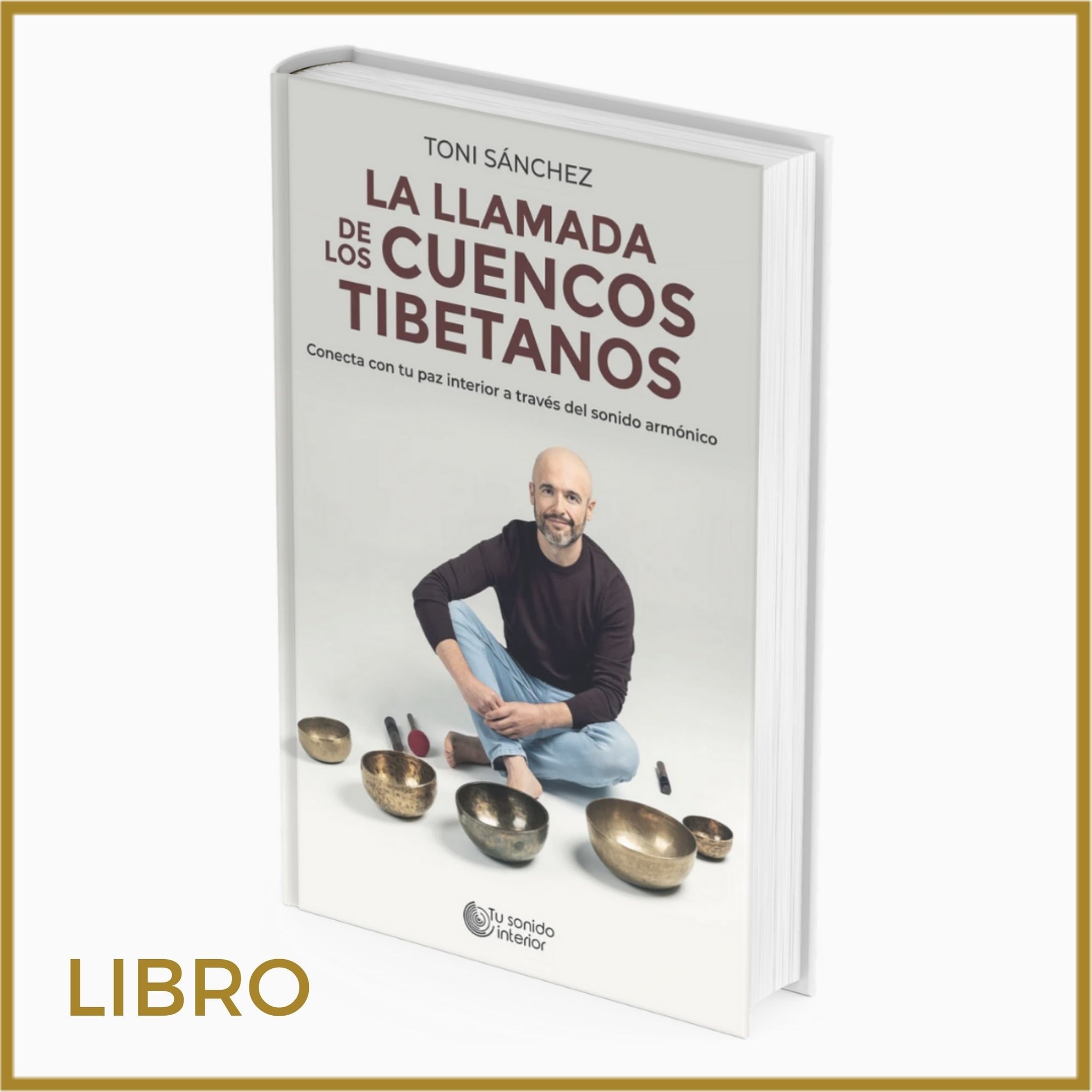 Libro | La llamada de los cuencos tibetanos