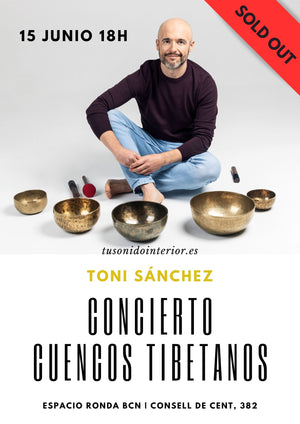 Entrada concierto cuencos tibetanos + charla | Toni Sánchez | Barcelona | 15.06.24